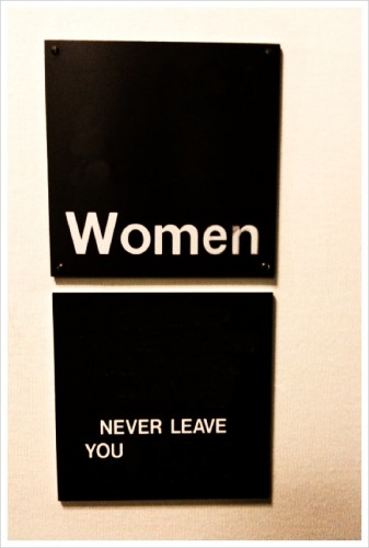 women never leave you