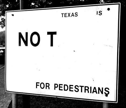 texas is not for pedestrians