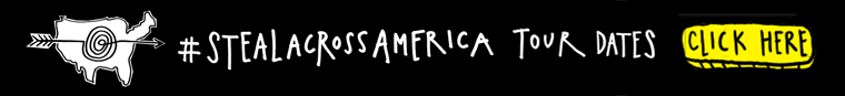 Steal Across America Tour Dates