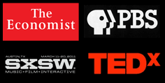 The Economist / PBS / TEDx / SXSW